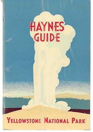 Haynes Guide: Handbook of Yellowstone National Park