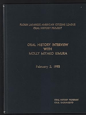 Oral History Interview with Molly Miyako Kimura