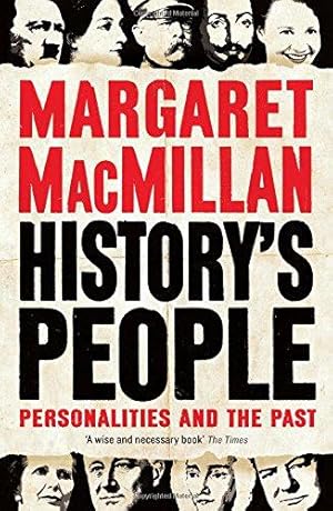 Imagen del vendedor de History's People: Personalities and the Past a la venta por WeBuyBooks