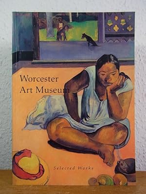 Immagine del venditore per Worcester Art Museum. Selected Works venduto da Antiquariat Weber