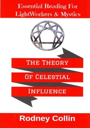 Imagen del vendedor de THE THEORY OF CELESTIAL INFLUENCE: Man, The Universe, and Cosmic Mystery a la venta por By The Way Books