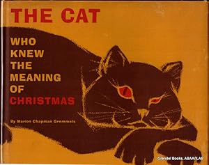 Bild des Verkufers fr The Cat Who Knew the Meaning of Christmas. zum Verkauf von Grendel Books, ABAA/ILAB