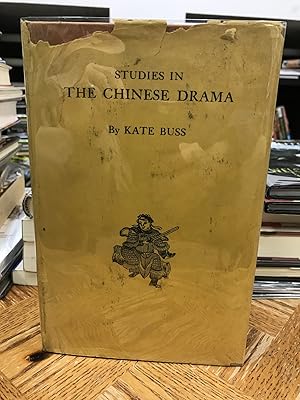 Studies in the Chinese Drama