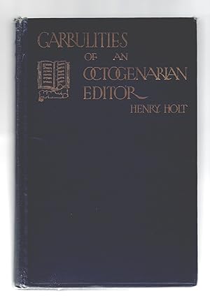 Garrulities of an Octogenarian Editor, with Other Essays Somewhat Biographical and Autobiographical