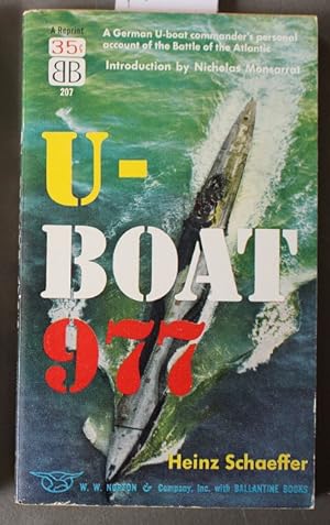 Imagen del vendedor de U-Boat 977: A German U-Boat commander's personal account of the Battle of the Atlantic [The True Story of the U-Boat that Escaped to Argentina]. (Ballantine Books. # 207 ); a la venta por Comic World