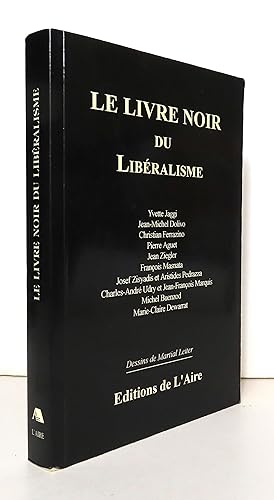 Image du vendeur pour Le livre noir du libralisme. mis en vente par La Bergerie