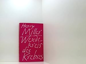 Bild des Verkufers fr Wendekreis des Krebses. Roman zum Verkauf von Book Broker