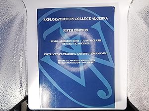 Imagen del vendedor de Instructor's Solutions and Resource Manual to accompany Explorations in College Algebra, 5e a la venta por Front Range Books, LLC