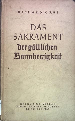 Seller image for Das Sakrament der gttlichen Barmherzigkeit; for sale by books4less (Versandantiquariat Petra Gros GmbH & Co. KG)
