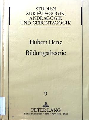 Imagen del vendedor de Bildungstheorie. Studien zur Pdagogik, Andragogik und Gerontagogik ; Bd. 9 a la venta por books4less (Versandantiquariat Petra Gros GmbH & Co. KG)