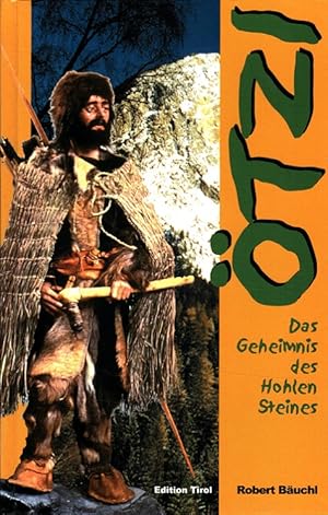 Ötzi - Das Geheimnis des Hohlen Steines Mit Ill. von Monika Ebner.