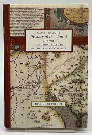 Seller image for Walter Ralegh's "History of the World" and the Historical Culture of the Late Renaissance for sale by Dungeness Books, ABAA