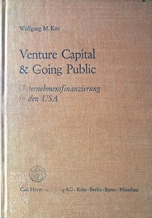 Bild des Verkufers fr Venture Capital & going Public : Unternehmensfinanzierung in den USA. zum Verkauf von books4less (Versandantiquariat Petra Gros GmbH & Co. KG)