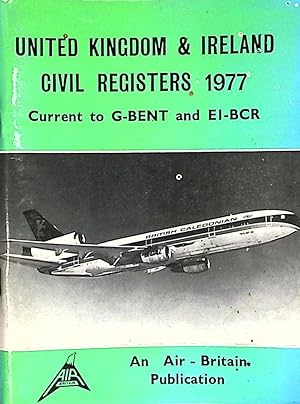 Immagine del venditore per United Kingdom & Ireland Civil Registers 1978. Current to G-BENT and EI-BCR venduto da Barter Books Ltd