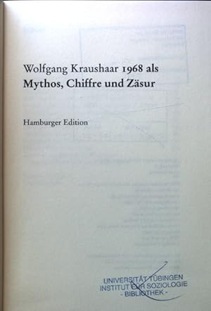 Bild des Verkufers fr 1968 als Mythos, Chiffre und Zsur. Hamburger Edition. zum Verkauf von books4less (Versandantiquariat Petra Gros GmbH & Co. KG)