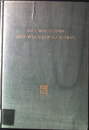 Image du vendeur pour Das Wachstum der Weltbevlkerung. mis en vente par books4less (Versandantiquariat Petra Gros GmbH & Co. KG)