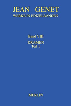 Bild des Verkufers fr Jean Genet: Werke in Einzelbnden; Band 8: Dramen, Teil 1. zum Verkauf von Antiquariat Berghammer