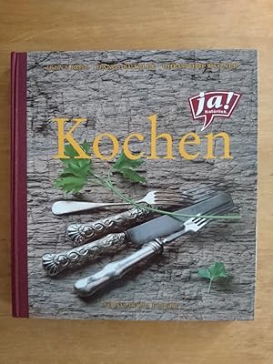 Ja! Natürlich Kochen: Die besten Produkte, die besten Rezepte