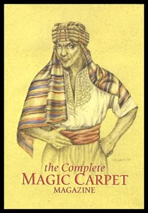 Seller image for THE COMPLETE MAGIC CARPET MAGAZINE for sale by W. Fraser Sandercombe