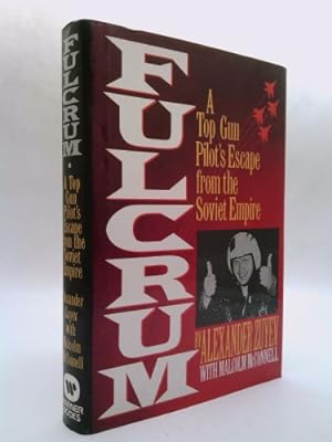 Immagine del venditore per Fulcrum: A Top Gun Pilot's Escape from the Soviet Empire venduto da ThriftBooksVintage