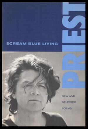 Seller image for SCREAM BLUE LIVING for sale by W. Fraser Sandercombe