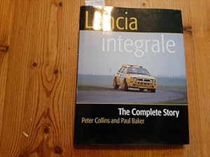 Image du vendeur pour Lancia Integrale: The Complete Story mis en vente par Gebrauchtbcherlogistik  H.J. Lauterbach