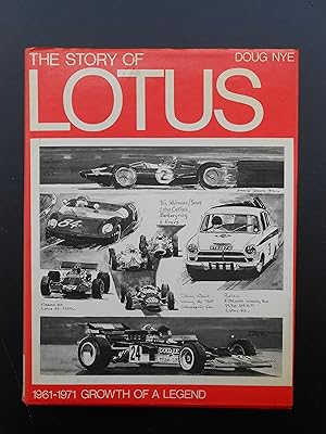 Seller image for THE STORY OF LOTUS. 1961-1971: Growth of a Legend. for sale by J. R. Young