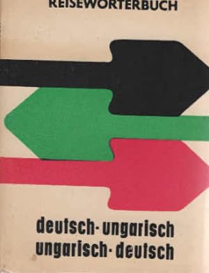 Ãtiszótár magyar-német = Reisewörterbuch ungarisch-deutsch. [szerk.: Skripecz Sándor .]