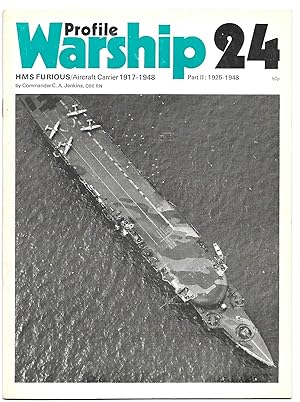 Warship Profile 24 HMS Furious Aircraft Carrier 1917-1948 Part II 1925-1948
