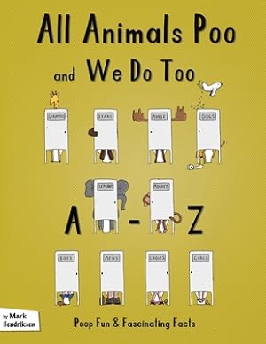Imagen del vendedor de All Animals Poo and We Do Too (Paperback or Softback) a la venta por BargainBookStores