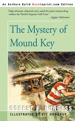 Seller image for The Mystery of Mound Key (Paperback or Softback) for sale by BargainBookStores