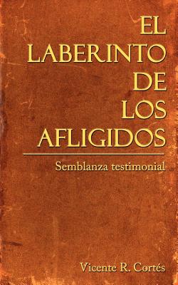 Imagen del vendedor de El Laberinto de los Afligidos (Paperback or Softback) a la venta por BargainBookStores