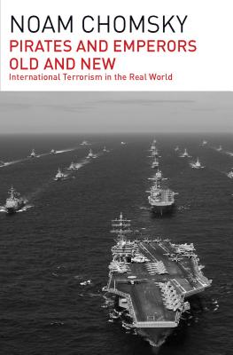 Imagen del vendedor de Pirates and Emperors, Old and New: International Terrorism in the Real World (Paperback or Softback) a la venta por BargainBookStores