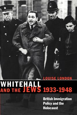 Seller image for Whitehall and the Jews, 1933-1948: British Immigration Policy, Jewish Refugees and the Holocaust (Paperback or Softback) for sale by BargainBookStores