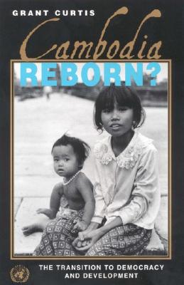 Seller image for Cambodia Reborn?: The Transition to Democracy and Development (Paperback or Softback) for sale by BargainBookStores