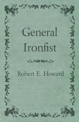 Bild des Verkufers fr General Ironfist (Paperback or Softback) zum Verkauf von BargainBookStores