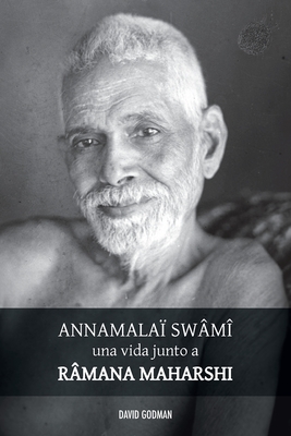 Seller image for Sw�m� Annamala�, una vida junto a Ramana Maharshi (Paperback or Softback) for sale by BargainBookStores