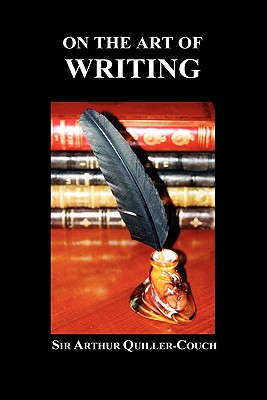 Seller image for On the Art of Writing (Hardback or Cased Book) for sale by BargainBookStores