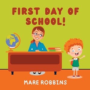 Seller image for First Day of School (Paperback or Softback) for sale by BargainBookStores