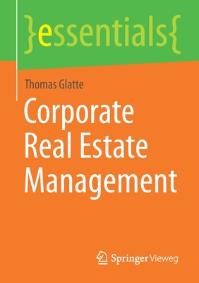Image du vendeur pour Corporate Real Estate Management (Paperback or Softback) mis en vente par BargainBookStores