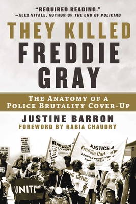 Seller image for They Killed Freddie Gray: The Anatomy of a Police Brutality Cover-Up (Hardback or Cased Book) for sale by BargainBookStores