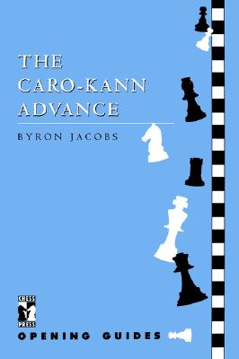 Image du vendeur pour Caro-Kann Advance (Paperback or Softback) mis en vente par BargainBookStores