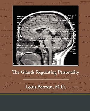 Bild des Verkufers fr The Glands Regulating Personality (Paperback or Softback) zum Verkauf von BargainBookStores