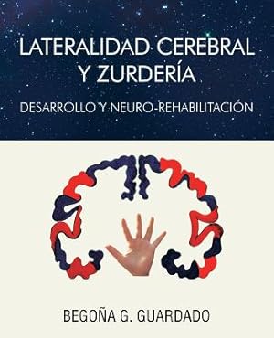 Imagen del vendedor de Lateralidad Cerebral y Zurderia (Paperback or Softback) a la venta por BargainBookStores