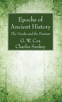 Image du vendeur pour Epochs of Ancient History (Hardback or Cased Book) mis en vente par BargainBookStores