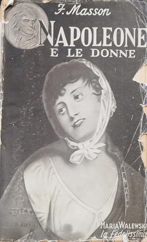 Seller image for Napoleone e le donne for sale by librisaggi