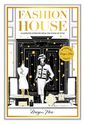 Seller image for Fashion House Special Edition: Illustrated Interiors from the Icons of Style (Hardback or Cased Book) for sale by BargainBookStores