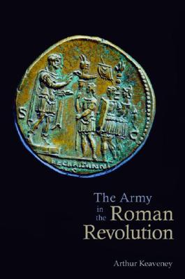 Imagen del vendedor de The Army in the Roman Revolution (Paperback or Softback) a la venta por BargainBookStores
