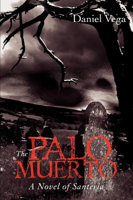 Seller image for The Palo Muerto: A Novel of Santeria (Paperback or Softback) for sale by BargainBookStores