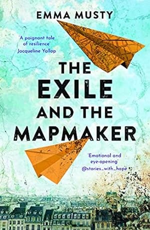 Immagine del venditore per The Exile and the Mapmaker: an illegal immigrant in Paris begins working for an elderly Frenchman. will he turn him in? venduto da WeBuyBooks